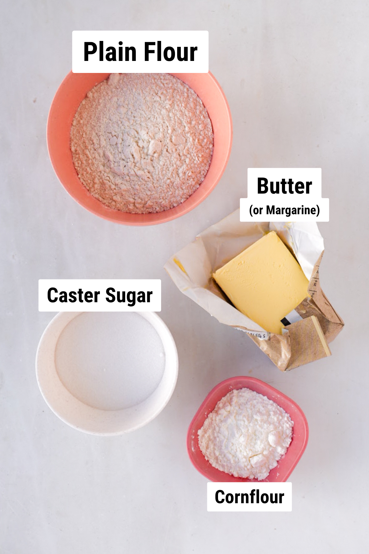 Ingredients for Scottish Shortbread: plain flour, caster sugar, butter and cornflour.